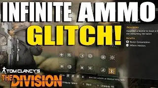 The Division: Infinite Ammo Glitch! | ANOTHER GAME BREAKING GLITCH! (The Division Glitches)