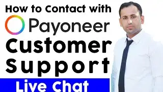 How to Contact with Payoneer Customer Support | Master Screen