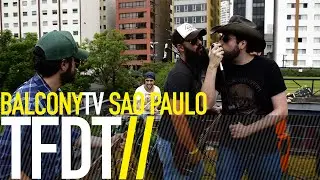 TFDT - GUN SHOOTING (BalconyTV)