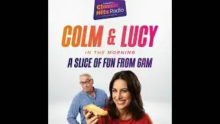 Colm & Lucy In The Morning... The Best Bits... Ep. 15