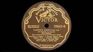🎃&ldquo;Chopin's Ghost&rdquo; by Bert Shefter and his Rhythm Octet 1937