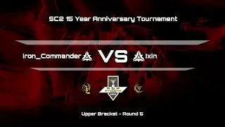 Supreme Commander 2 - Iron_Commander VS Ixin From the 15YA 1v1 Open [Tournament Cast]