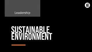 Build a Sustainable Environment