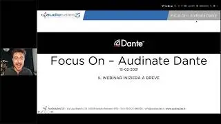 Focus On &ndash; Audinate Dante (2021)