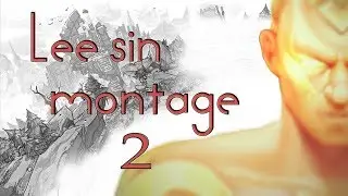 Dandy g&oslash;d Lee Sin Montage #2