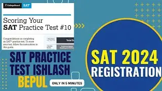 SAT BEPUL practise test ishlash va Tõliq rõyxatdan õtish qõllanmasi.