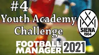 FM 21 | Вызов молодежной академии | Сиена | Часть 4 | Победы уже здесь!