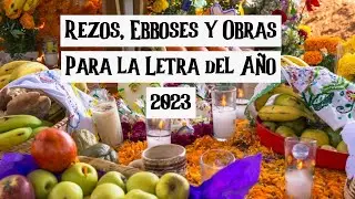 Los MEJORES Rezos, Ebbos y Obras. De la letra del a&ntilde;o 2023. Otura niko