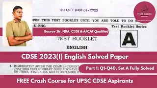 CDSE 2023 (I) English Part 1 | CDS 1 2023 English Solved Paper #cdse #exam #upsc #English #ima #nda