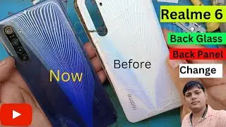 Realme 6 Back Glass Change | Realme 6 Back Panel Change | Realme 6