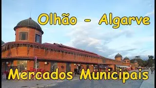 Mercados da cidade de Olhão  - Algarve