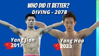 Who did it better? - Yang Hao - Yang 2023 Jian 2017 - Mens 10 Meter Diving 207B