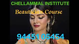 MAKEUP ARTIST COURSE BEST CHELLAMMAL INSTITUE MADURAI-9445105454,9043557425