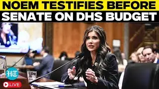 LIVE | Homeland Security Secretary Kristi Noem Testifies On Budget Request For DHS | Trump | US