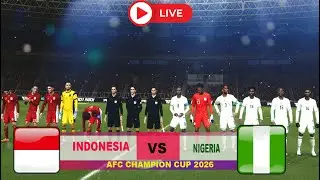 NIGERIA VS INDONESIA   BIG MATCH GBK STADIUM SIMULASI GAMEPLAY