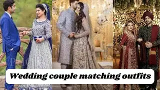 Couple matching outfits | Couple wedding matching dress | couple outfits