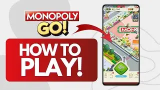 How To Play Monopoly GO (Beginners Guide)