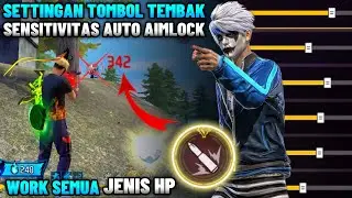 BONGKAR SETTINGAN TOMBOL TEMBAK⚙️✔️UPDATE TERBARU PENGATURAN TOTEM DAN SENSITIVITAS AUTO HEADSHOT📲