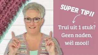 Trui uit 1 stuk &ndash; z&oacute; krijg je een rechte zijlijn! One-Piece Crochet Sweater &ndash; No More Slanted Seams!