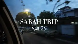 SABAH TRIP VLOG | Our Favourite Malaysian Holiday