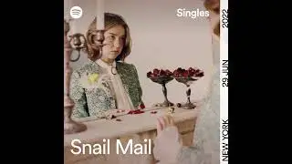 Feeling Like I Do (Spotify Singles) - Snail Mail