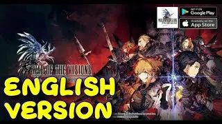 [WAR OF THE VISIONS FFBE][ENGLISH VERS] GLOBAL RELEASED First Gameplay on Android/iOs.