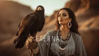 Eternal Desert - Ethnic & Deep House Mix 2026 [Vol.12]