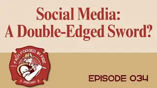 Fiery TRUTH About Social Media's Impact on Firefighters!