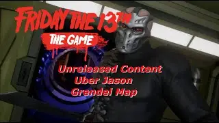 Uber Jason And The Grendel Map | Friday the 13th The Game | Unreleased Content