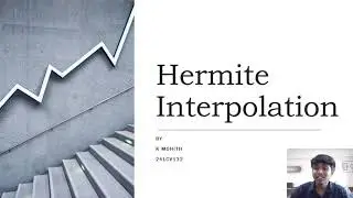 Numerical Methods Hermite Interpolation oneshot