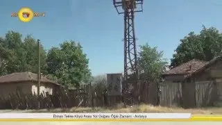Elmalı Tekke Köyü Arası Yol Doğası Öğle Zamanı - Antalya