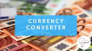 Currency Converter in Java