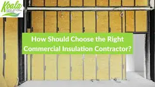 How Can Commercial Insulation Contractors Help Reduce Operational Cost