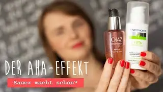 Der AHA-Effekt | Sauer macht schön?