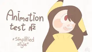 Simplified style - Animation test N2
