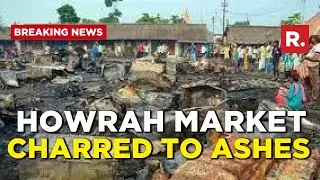 Massive Fire In West Bengal's Howrah Guts Several Shops
