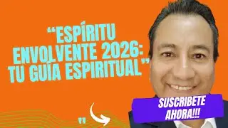 “Descubre cómo el Espíritu Envolvente 2026 activa tu energía divina”