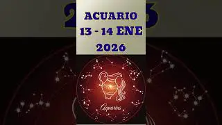 HOR&Oacute;SCOPO ACUARIO HOY 🔥 ENERG&Iacute;AS DEL 13 AL 14 DE ENERO DE 2026