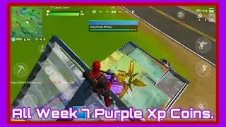All Week 7 Purple Xp Coins Locations.