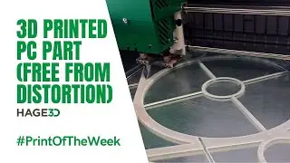 3D Printed PC (free from distortion) - HAGE3D Print Of The Week KW15