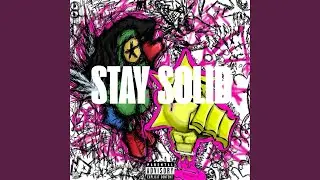 STAY SOLID (feat. Kaio)