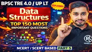 Data Structures for BPSC TRE 4.0 🔥 Most Expected MCQs | Part 5 | UP LT Grade