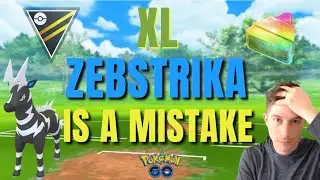*XL* Zebstrika Struggles In The Open Ultra League (Pokemon Go Battle League Showcase)