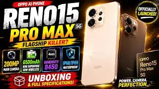 OPPO Reno 15 Pro Max Review, Unboxing & Price | Dimensity 8450, 200MP Camera, 6500mAh Battery