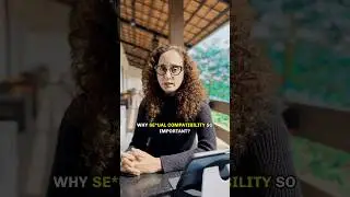 Why Sexual Compatibility so Important