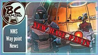 No Man's Sky News New Base Parts NMS Waypoint