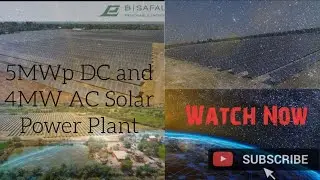 Basic info of 5MWp DC and 4MW AC Solar power Plant @TheTechFight