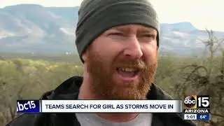 Teams search for missing girl as storms move in