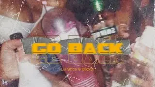 Go Back (ft. Blicxty)