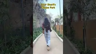 Reality of Bihar Sharif fitness park #biharsharif #fitnesspark